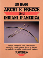 Archi e frecce degli indiani d'america