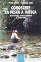 Conoscere la pesca a mosca