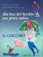 Alla foce del serchio una pesca antica: il giacchio