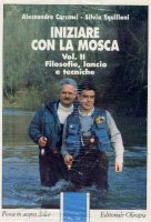 Iniziare con la mosca vol. II