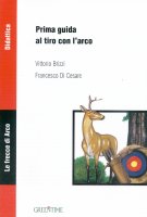 Prima guida al tiro con l'arco